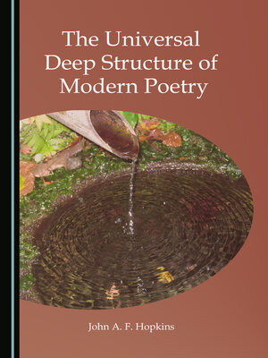 cover image of The Universal Deep Structure of Modern Poetry